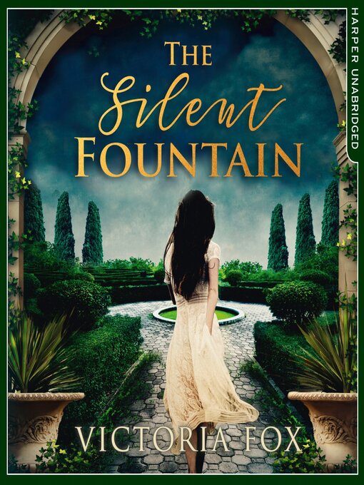 Title details for The Silent Fountain by Victoria Fox - Wait list